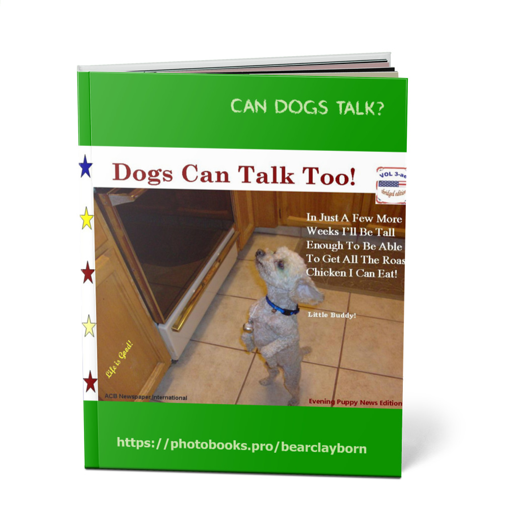 Dogs Can Talk Too VOLUME 3 abridged